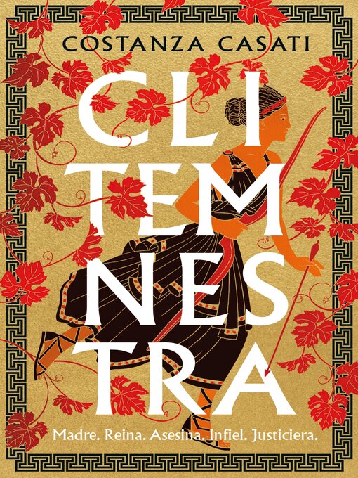 Title details for Clitemnestra by Costanza Casati - Available